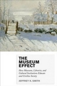 Enlarge image Cover: The Museum Effect - Rowman & Littlefield Publishers