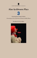 Cover: Alan Ayckbourn Plays 3 - Faber & Faber