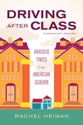 Cover: Driving after Class - University of California Press