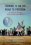 Cover: Turning 15 on the Road to Freedom - Dial Books for Young Readers,US