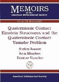 Cover: Quaternionic Contact Einstein Structures and the Quaternionic Contact Yamabe Problem - American Mathematical Society