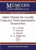 Cover: Index Theory for Locally Compact Noncommutative Geometries - American Mathematical Society