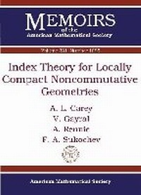 Enlarge image Cover: Index Theory for Locally Compact Noncommutative Geometries - American Mathematical Society
