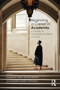 Cover: Beginning a Career in Academia - Routledge