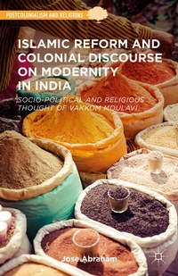 Abbildung von: Islamic Reform and Colonial Discourse on Modernity in India - Palgrave MacMillan