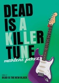 Cover: Dead Is a Killer Tune - Clarion Books