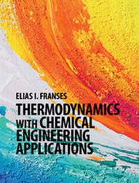 Abbildung von: Thermodynamics with Chemical Engineering Applications - Cambridge University Press