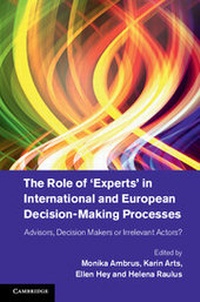 Enlarge image Cover: The Role of 'Experts' in International and European Decision-Making Processes - Cambridge University Press