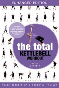 Abbildung von: The Total Kettlebell Workout - Bloomsbury Sport