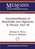 Cover: Automorphisms of Manifolds and Algebraic $K$-Theory: Part III - American Mathematical Society