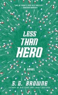 Enlarge image Cover: Less Than Hero - Gallery Books