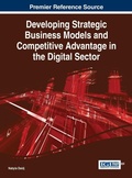 Cover: Developing Strategic Business Models and Competitive Advantage in the Digital Sector - Idea Group,U.S.