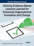Cover: Utilizing Evidence-Based Lessons Learned for Enhanced Organizational Innovation and Change - Idea Group,U.S.