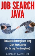 Cover: Job Search Java: Job Search Strategies to Jump Start Your Search - BOOKBABY