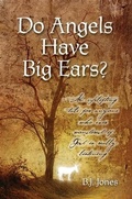Cover: Do Angels Have Big Ears? - BOOKBABY