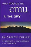 Cover: When You See the Emu in the Sky - BOOKBABY