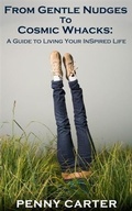 Cover: From Gentle Nudges to Cosmic Whacks - BOOKBABY