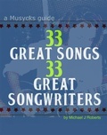 Cover: 33 Great Songs 33 Great Songwriters - BOOKBABY