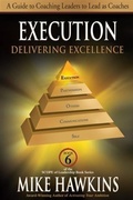 Cover: Execution: Delivering Excellence - Brown Books Publishing Group