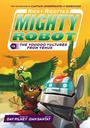 Cover: Ricky Ricotta's Mighty Robot vs The Video Vultures from Venus - Scholastic