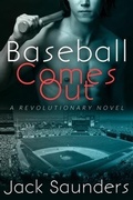 Cover: Baseball Comes Out - BOOKBABY