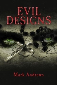 Enlarge image Cover: Evil Designs - BOOKBABY
