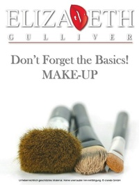 Abbildung von: Don't Forget the Basics! MAKE-UP - BOOKBABY