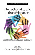 Cover: Intersectionality and Urban Education - Information Age Publishing