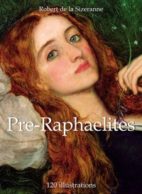 Enlarge image Cover: Pre-Raphaelites 120 illustrations - Parkstone International