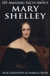 Abbildung von: 101 Amazing Facts about Mary Shelley - Andrews UK