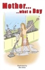Cover: Mother...What A Day - Crombie Jardine
