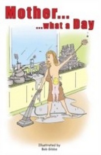 Enlarge image Cover: Mother...What A Day - Crombie Jardine