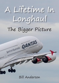 Enlarge image Cover: Lifetime in Longhaul - The Bigger Picture - Vivid Publishing