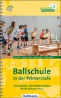 Cover: Ballschule in der Primarstufe - Hofmann-Verlag