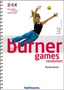 Cover: Burner Games Revolution - Hofmann-Verlag