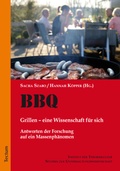 Cover: BBQ. Grillen - eine Wissenschaft f&uuml;r sich - Tectum Wissenschaftsverlag