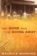 Cover: Gone and the Going Away - Mariner Books