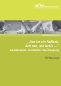 Cover: "Das ist ein Nulleck. Ach nee, ein Kreis..." - Nieders&auml;chsisches Institut f&uuml;r fr&uuml;hkindliche Bildung und Entwicklung