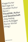 Bild: Visualit&auml;t, Kultur und Gesellschaft - Herbert von Halem Verlag