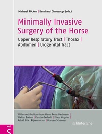 Abbildung von: Minimally invasive surgery of the Horse - Schlütersche