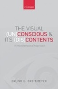 Cover: Visual (Un)Conscious and Its (Dis)Contents: A microtemporal approach - OUP Oxford