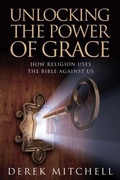 Cover: Unlocking the Power of Grace - BOOKBABY