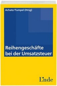 Abbildung von: Reihengeschäfte bei der Umsatzsteuer - Linde