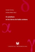 Cover: El castellano en las tierras de habla catalana - Vervuert Verlagsgesellschaft