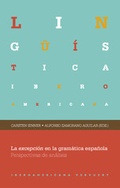 Cover: La excepci&oacute;n en la gram&aacute;tica espa&ntilde;ola. - Vervuert Verlagsgesellschaft
