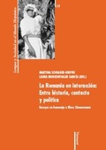 Cover: La Romania en interacci&oacute;n: Entre la historia, contacto y pol&iacute;tica - Vervuert Verlagsgesellschaft