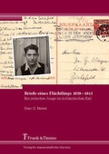 Cover: Briefe eines Fl&uuml;chtlings 1939-1945 - Frank & Timme