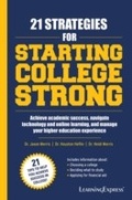 Cover: 21 Strategies for Starting College Strong - LearningExpress LLC