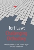 Cover: Tort Law: Challenging Orthodoxy - Hart Publishing