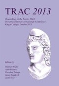 Cover: TRAC 2013 - Oxbow Books